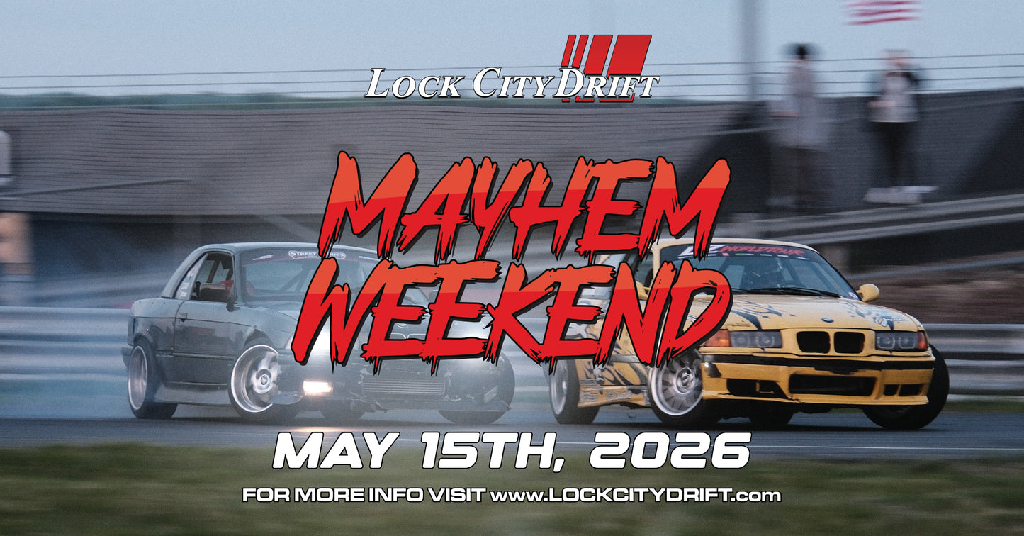 Mayhem Weekend