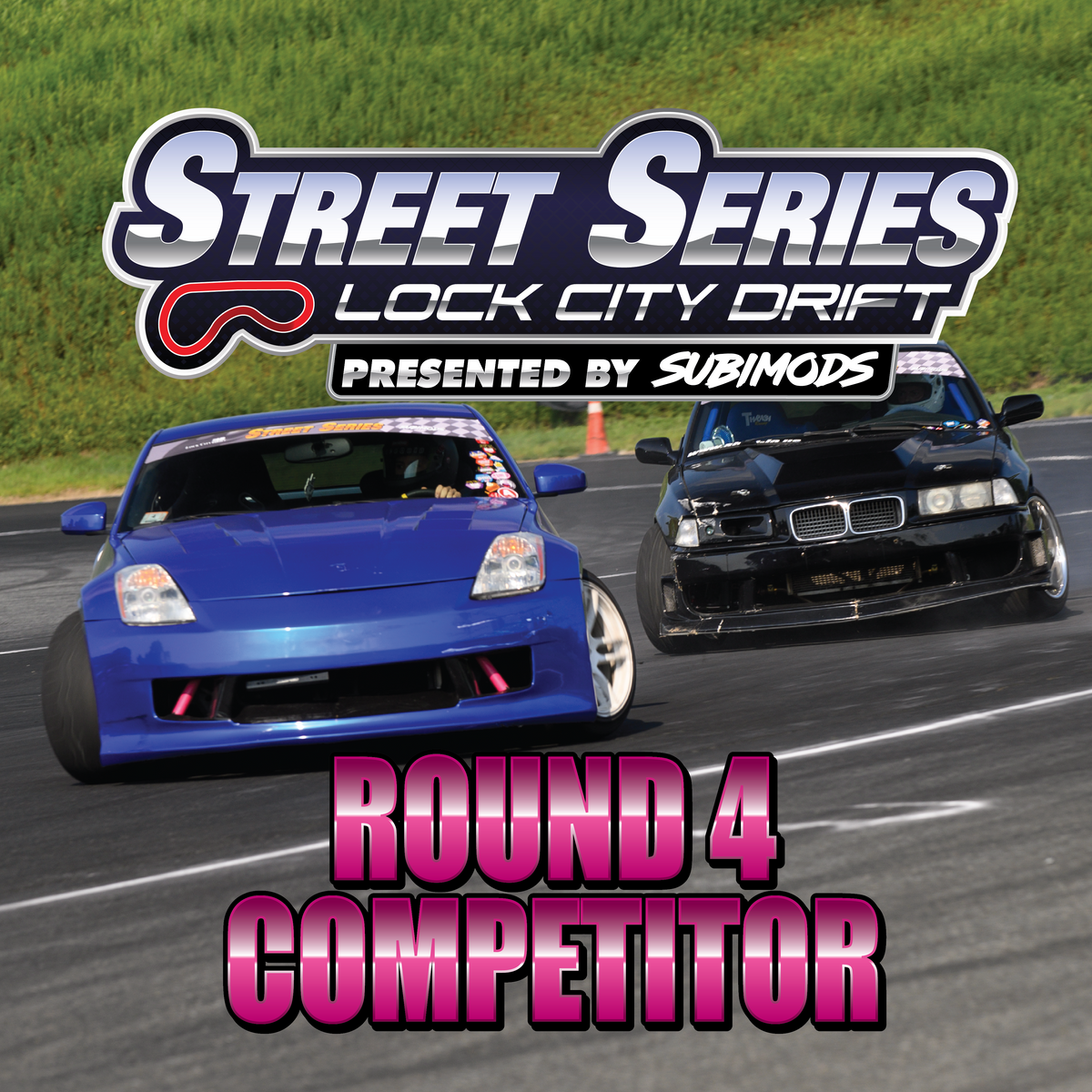 Street Series Round 4 Presented by SUBIMODS!